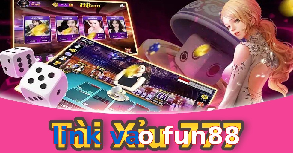 link vao fun88