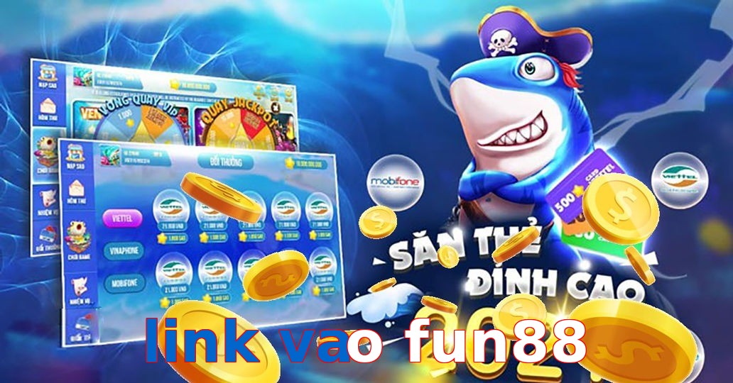 link vao fun88